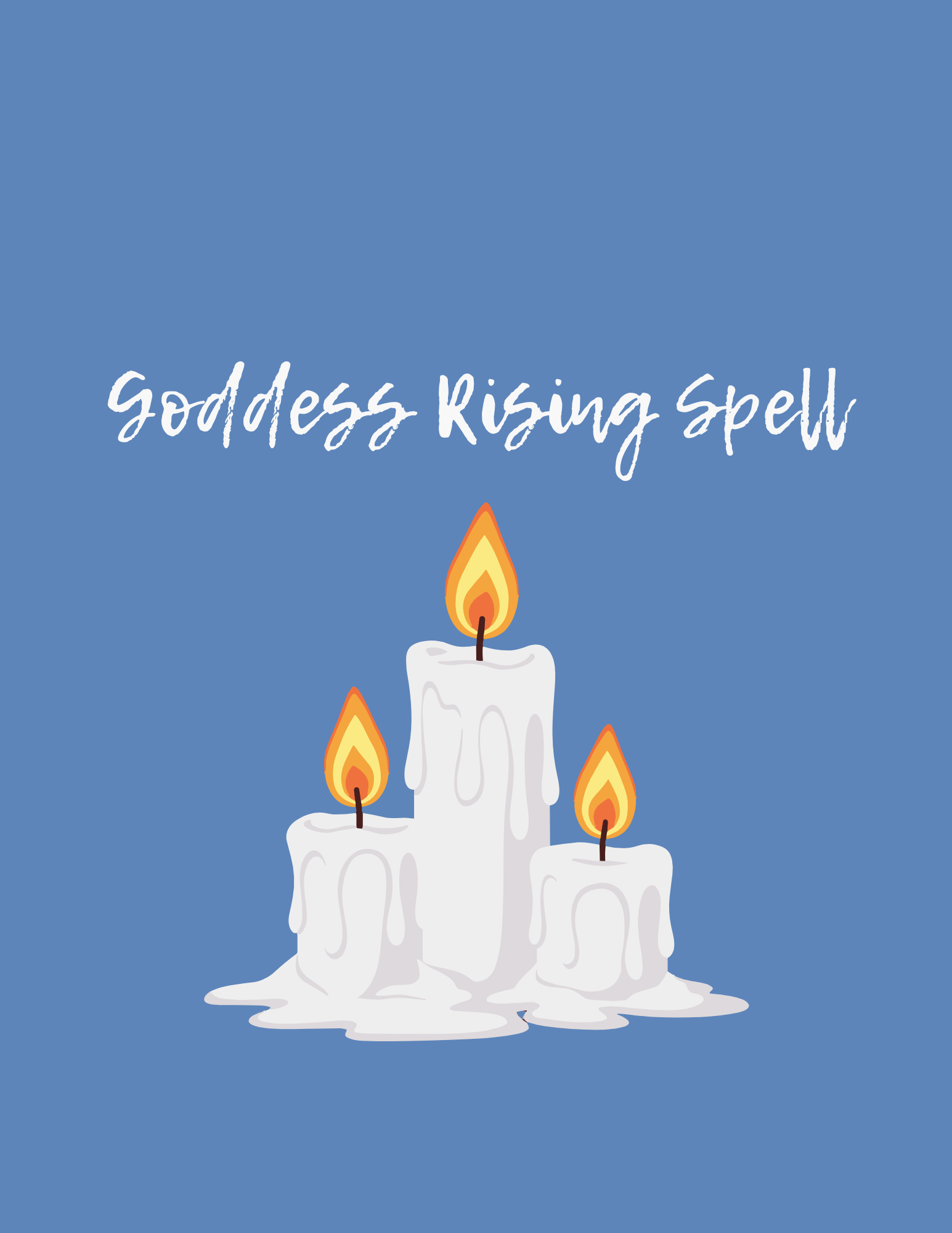 Goddess Rising Spell