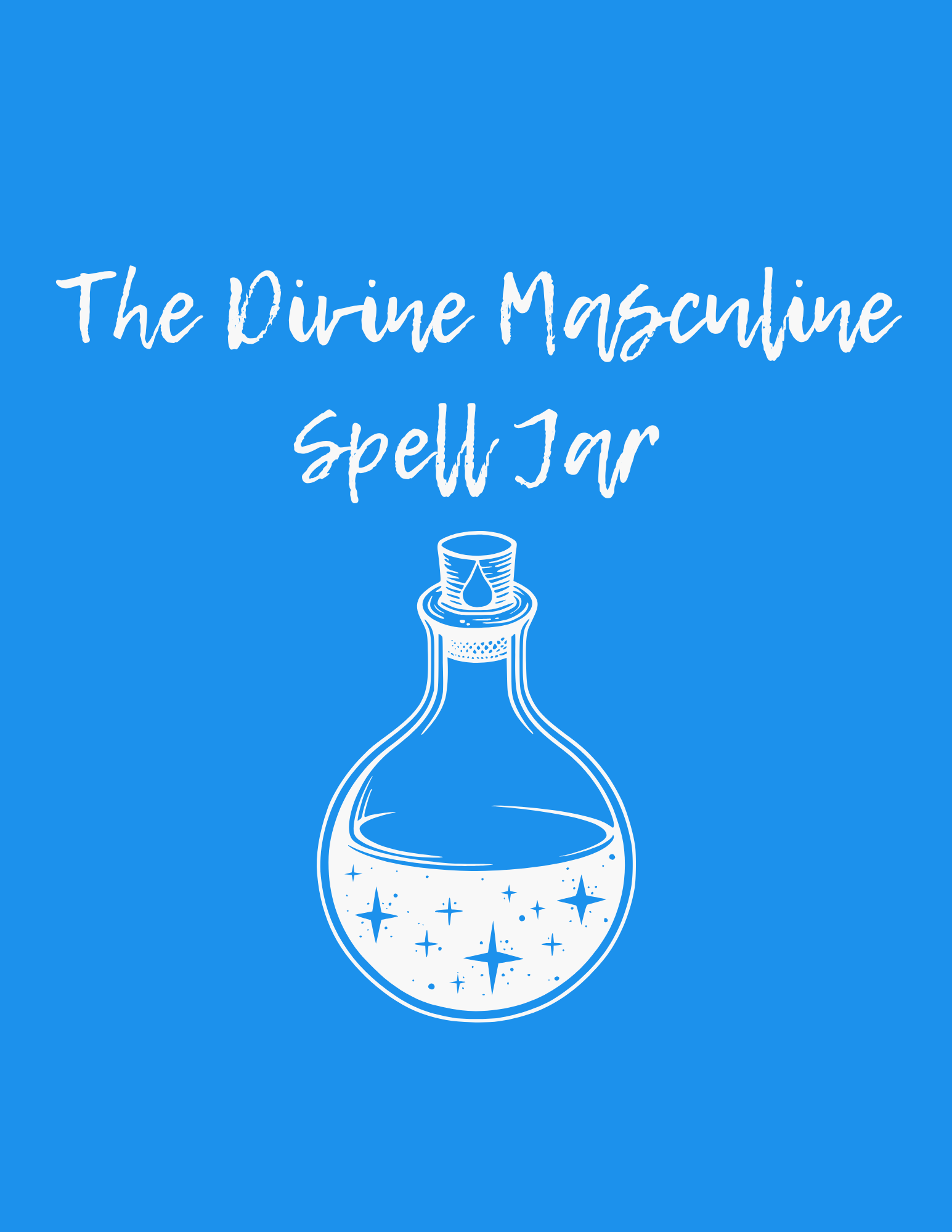 The Divine Masculine Spell Jar