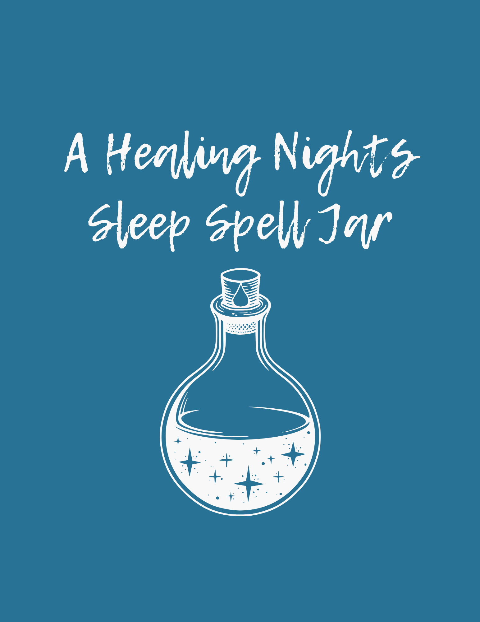 A Healing Nights Sleep Spell Jar