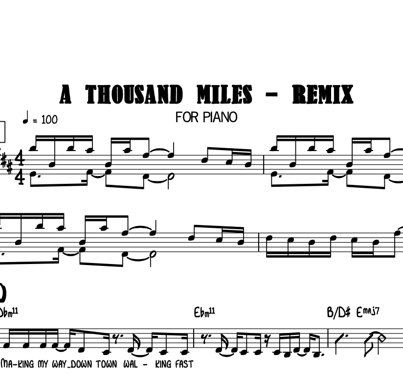 Sheet Music - A Thousand Miles - Boyce Griffith Remix