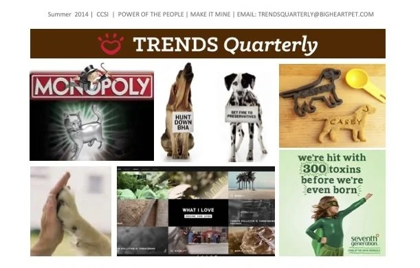 Over a four-year period, I researched and wrote this quarterly to help Big Heart Pet Brand employees organization-wide keep current with the emerging trends in health, wellness, nutrition, environment, medicine — for people, and their four-footed fri