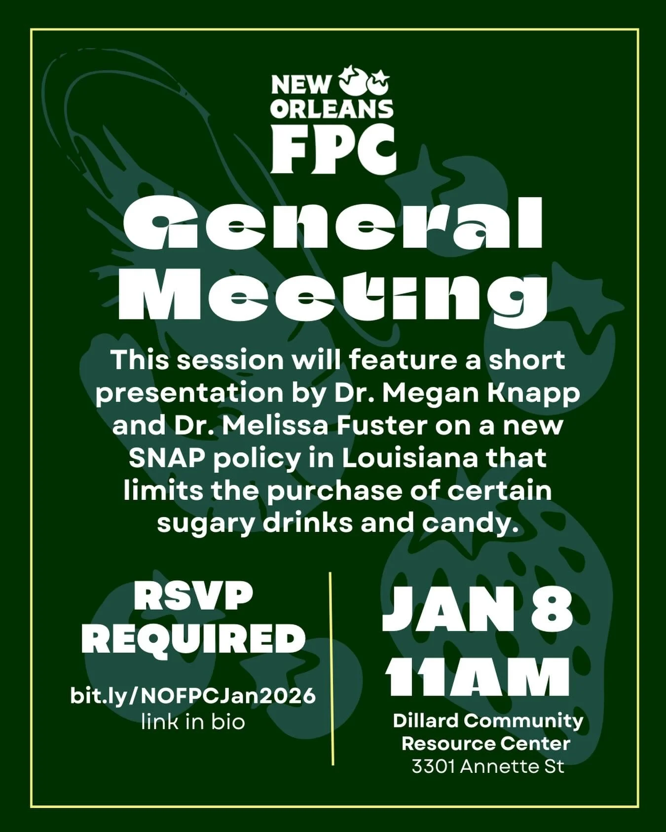 You&rsquo;re invited the New Orleans Food Policy Council General Meeting on Thursday January 8, 11 AM - 12:15 PM at the Dillard Community Resource Center | 3301 Annette St, New Orleans, LA. Huge thanks to Pamela Broom of NewCorp, Inc for hosting us. 