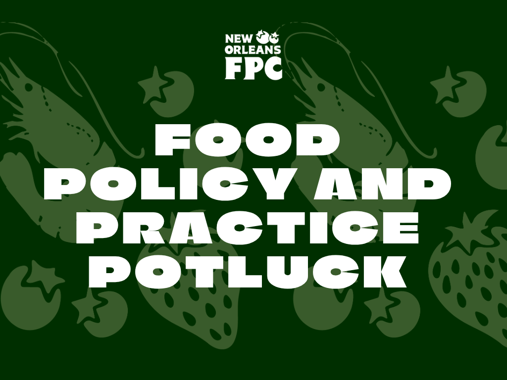 Food Policy and Practice Potluck