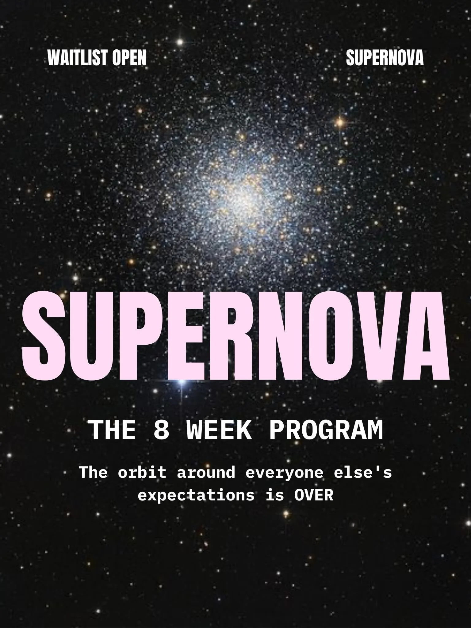 ENROLMENT IS OPEN 🪐

SUPERNOVA is the blueprint for the orbit around everyone else&rsquo;s expectations and becoming the bold, confident woman you were born to be. 

Enrolment closes June 23. 

Comment or DM me &ldquo;SUPERNOVA&rdquo; to get all the