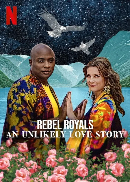 Rebel Royals (Netflix)