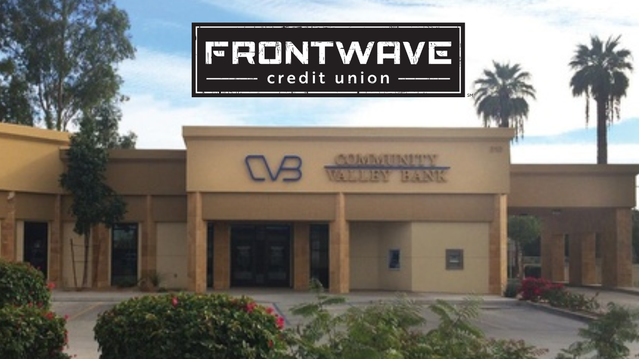 Frontwave Credit Union to Acquire CVB Expanding Financial Services Across Southern California