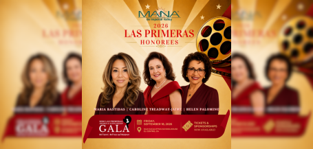 MANA de Imperial Valley Announces 2026 Las Primeras Honorees ahead of annual gala