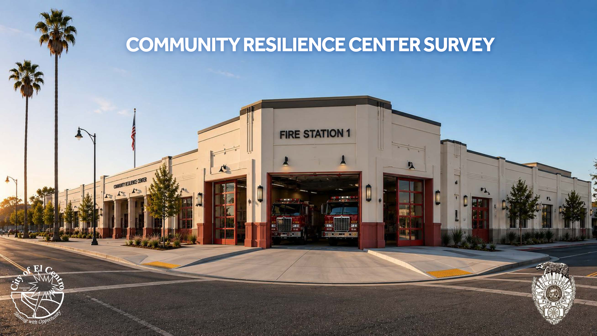 El Centro Seeks Community Input on Proposed Downtown Resilience Center