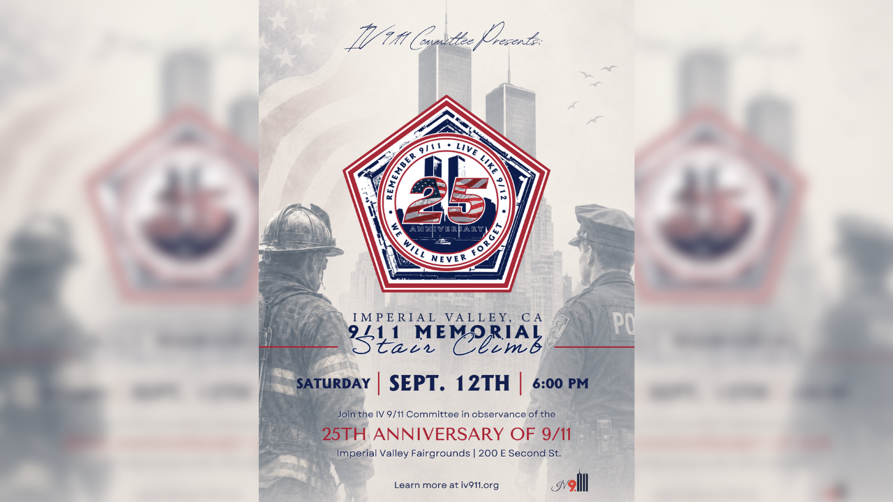 Imperial Valley to Honor 25 Years Since 9/11 with 13th Annual Memorial & Stair Climb
