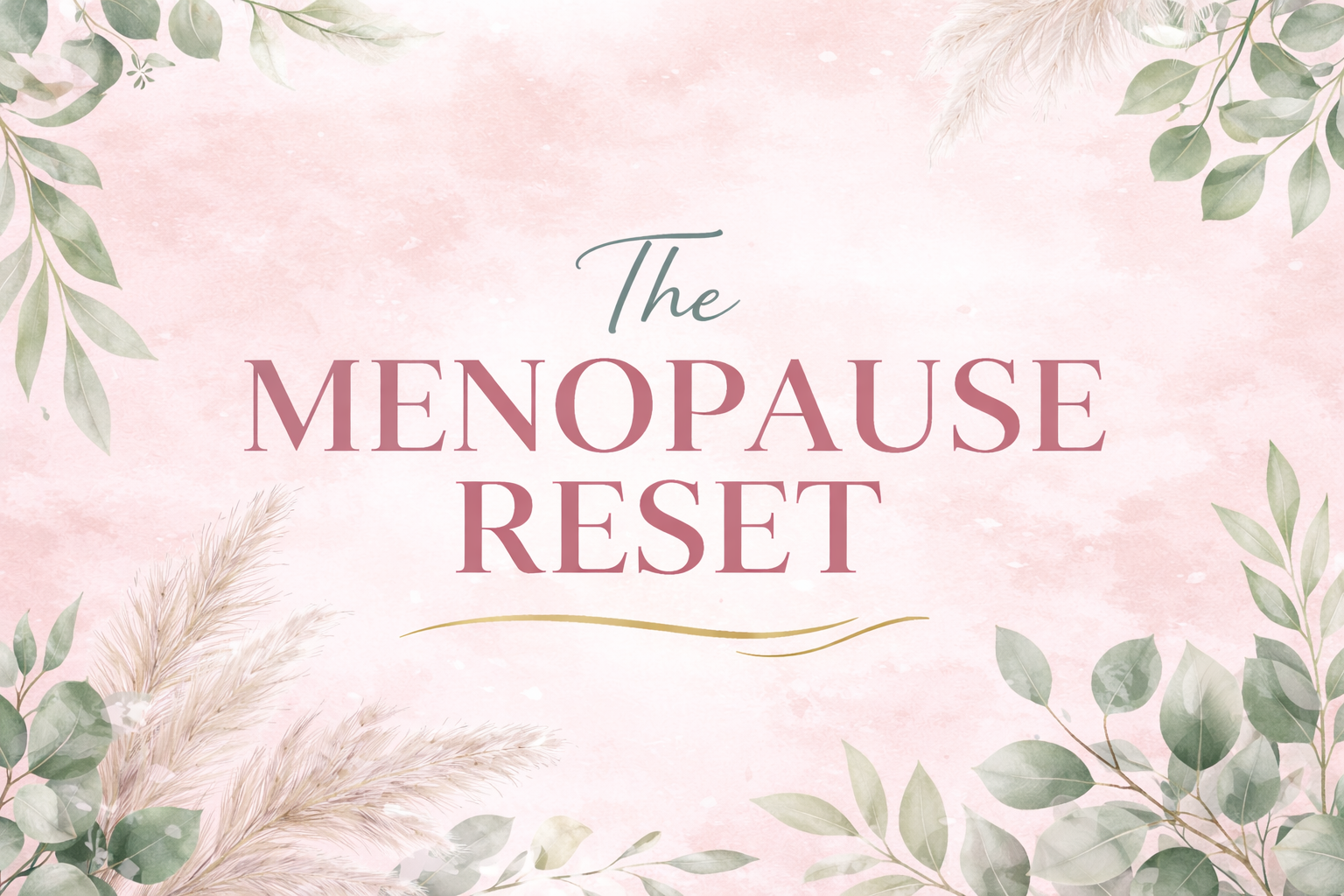 Wadsworth: The Menopause Reset