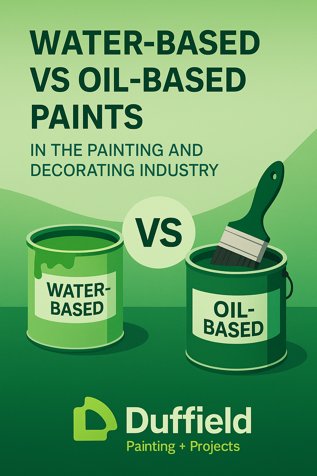 Choosing Between Water-Based and Oil-Based Paints for Your Home.
