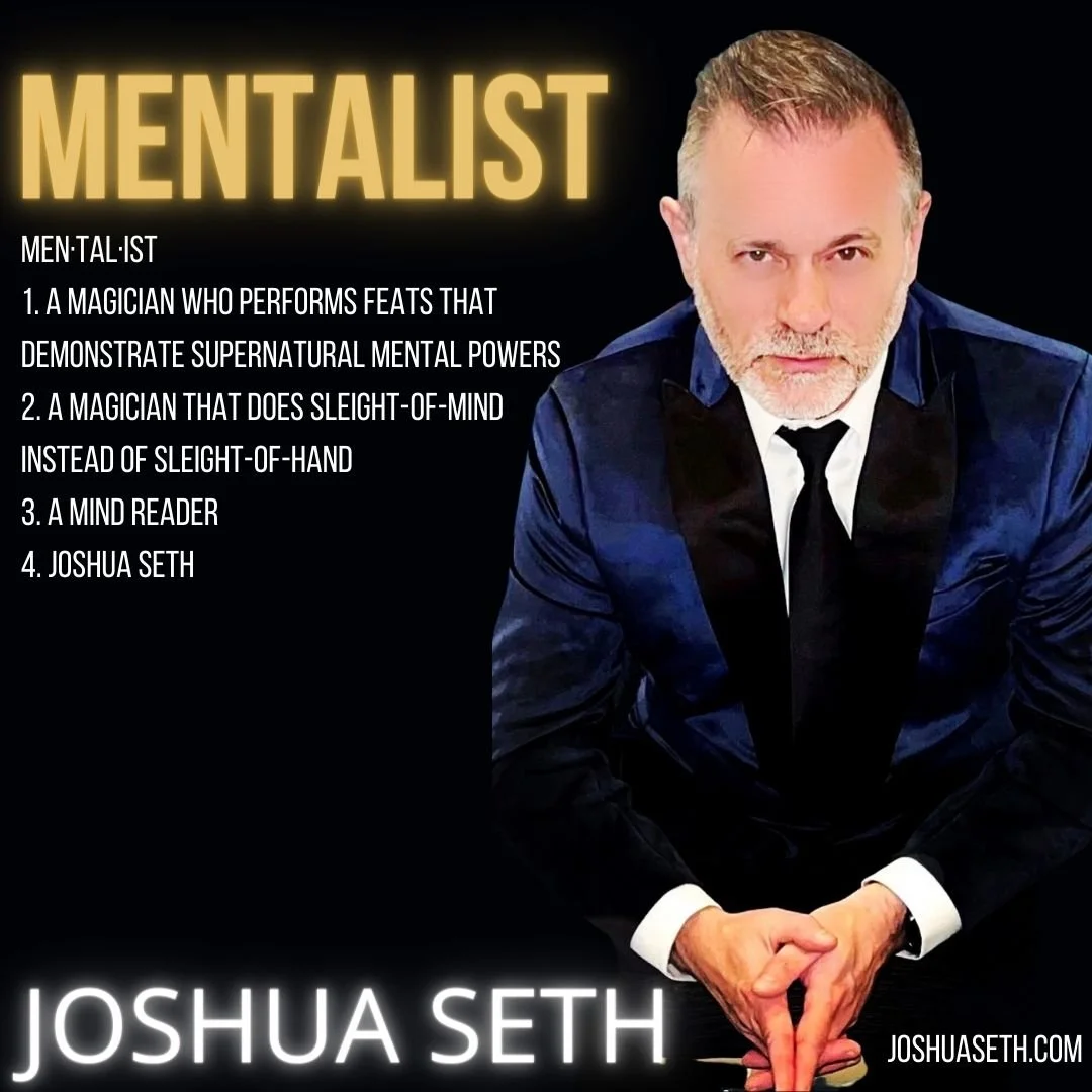 Promotional image for mentalist Joshua Seth, featuring him in a suit, with text defining mentalist as a magician with supernatural mental powers.
