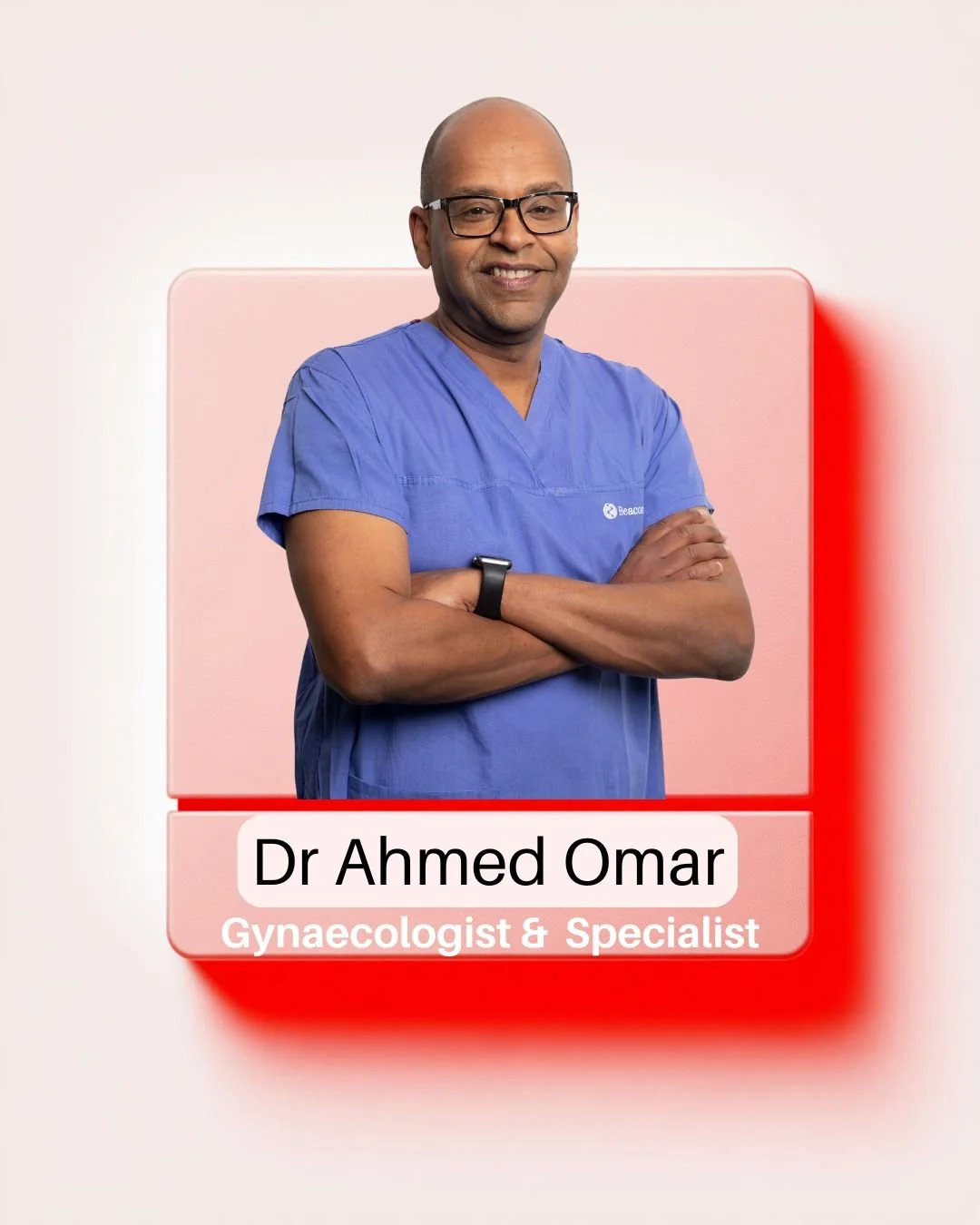 Photograph of Dr. Ahmed Omar, an Asian male gynecologist and fertility specialist, wearing blue medical scrubs and glasses, with arms crossed, standing against a pink and white background with medical-themed graphics.