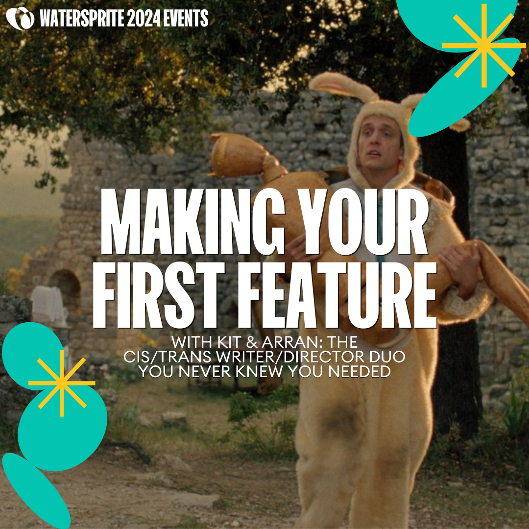 Making Your First Feature (How To Be A Good Boy)