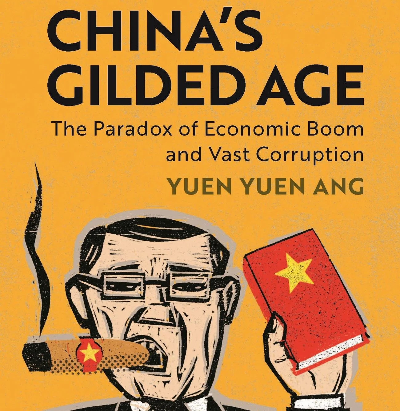 Yuen Yuen Ang (Michigan): “China's Gilded Age”