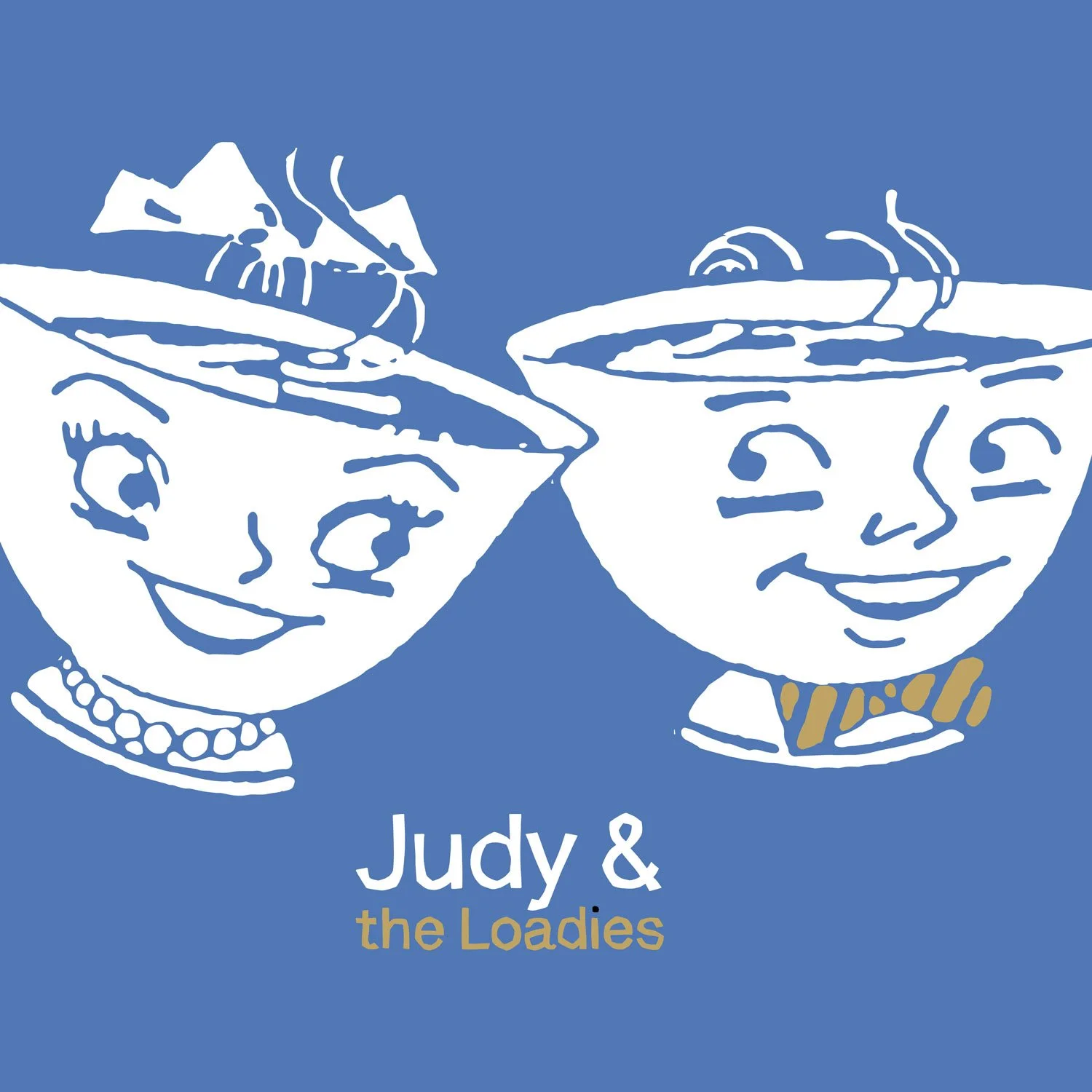 Judy & the Loadies Gift of Knowledge (and more) — Old Thumb Records