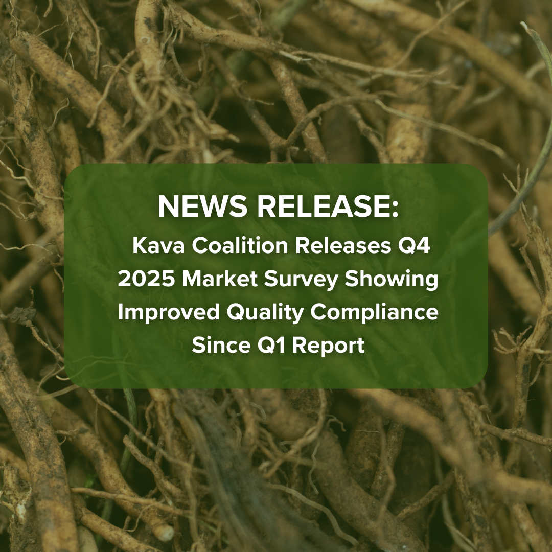 Kava Coalition Releases Q4 2025 Market Survey Showing Improved Quality Compliance Since Q1 Report (EZ Newswire | January 23, 2026)