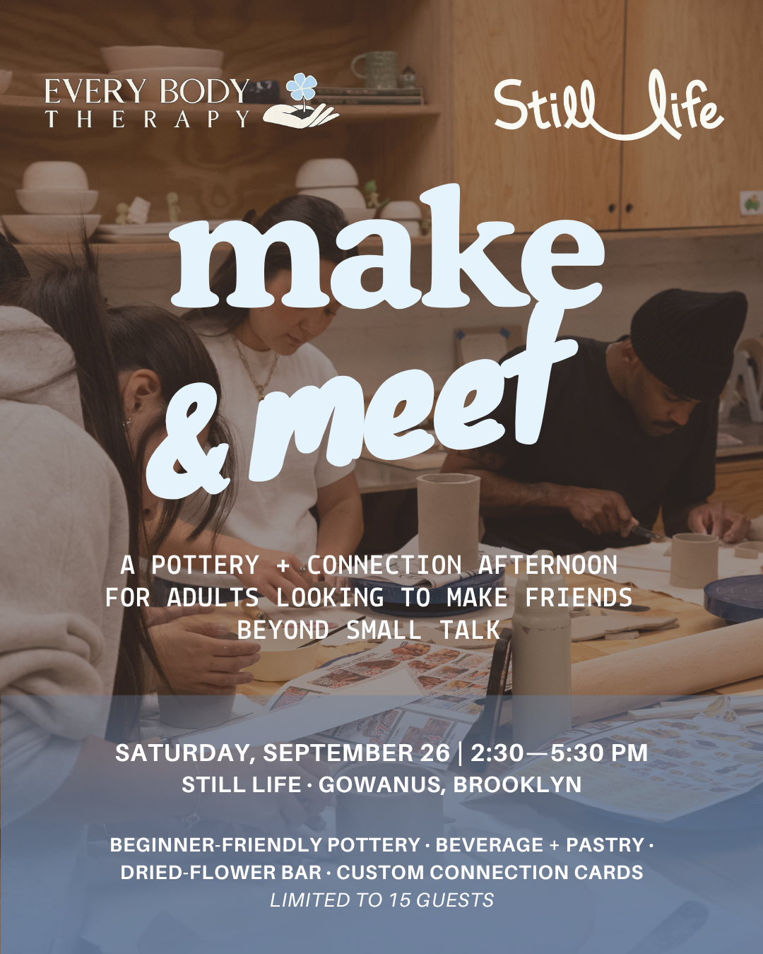 Make & Meet: Pottery + Connection Afternoon — September 26