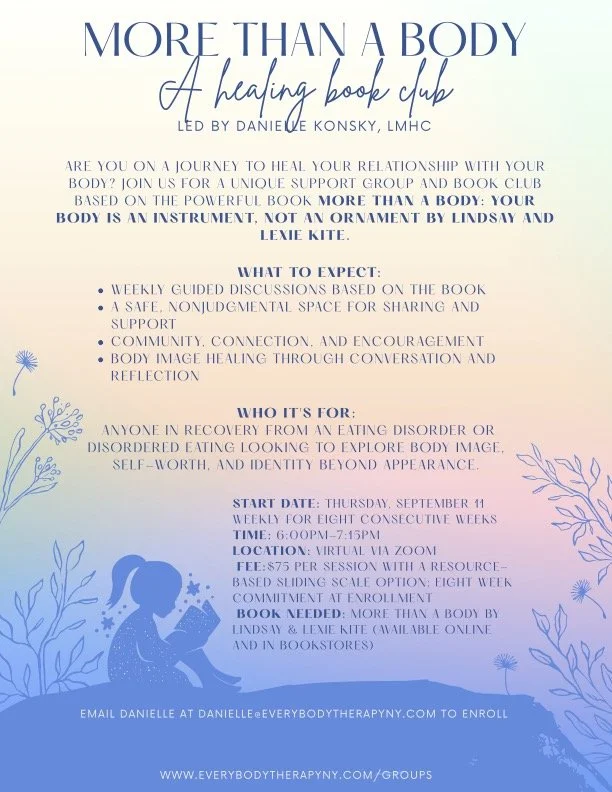 Flyer for 'More Than a Body' healing book club, led by Danielle Le Konsky, LMHC, featuring information about the program, schedule, fees, and contact details.