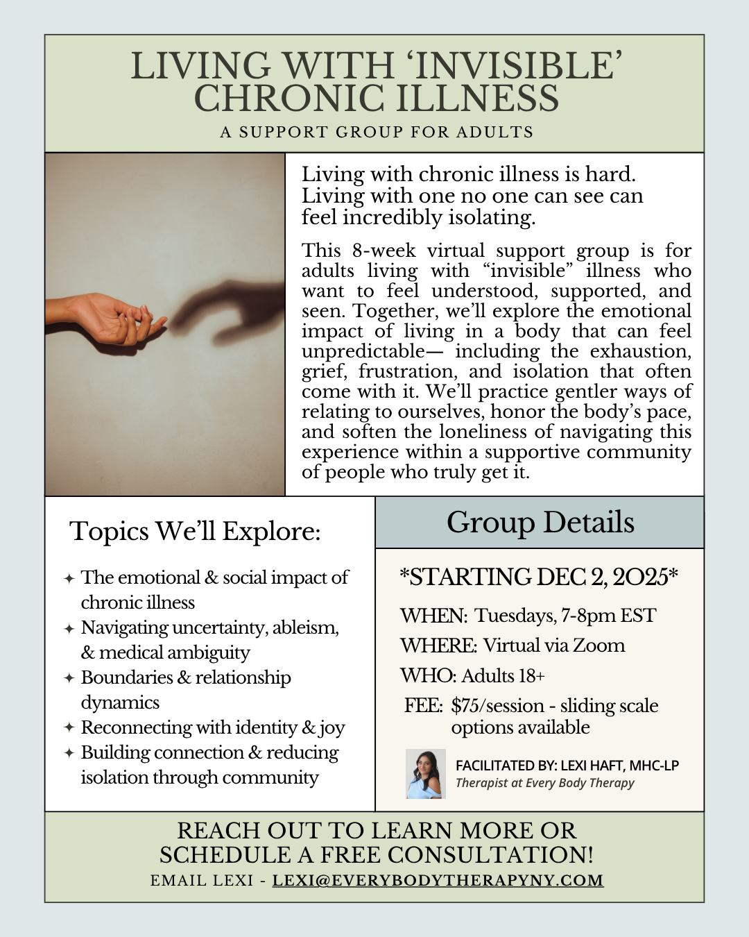 Flyer for a support group titled "Living with 'Invisible' Chronic Illness" showing a hand reaching toward a shadowy hand. The flyer provides details about a virtual 8-week support group for adults living with invisible illness, including topics to be