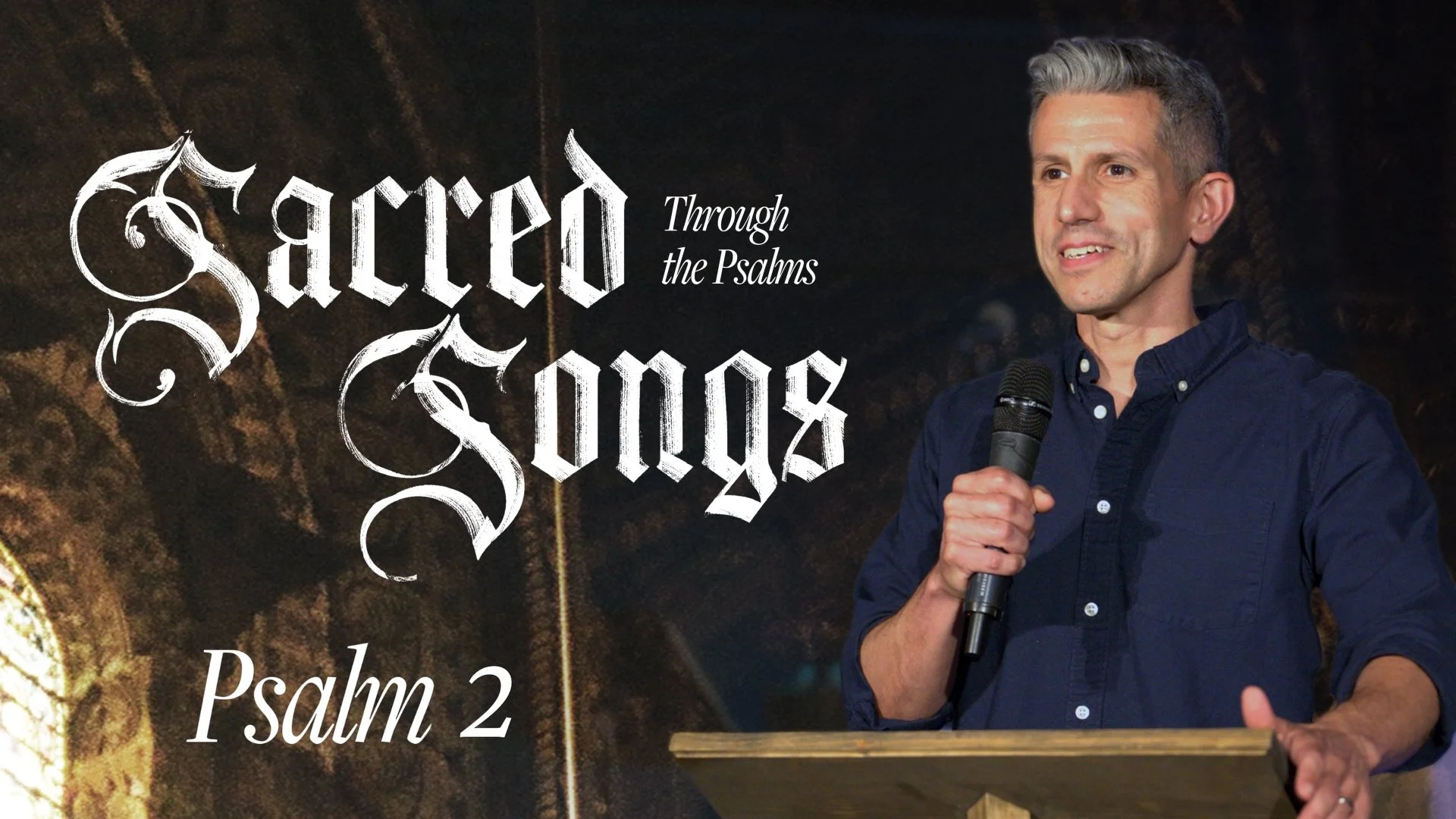 Sacred Songs - Psalm 2