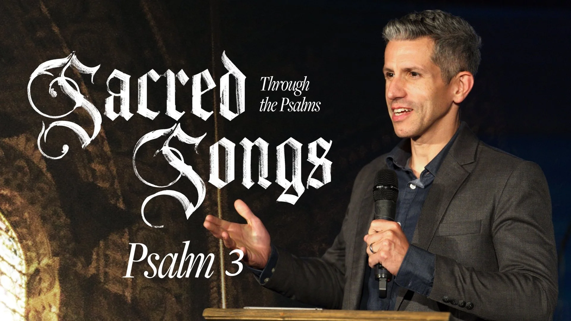 Sacred Songs - Psalm 3