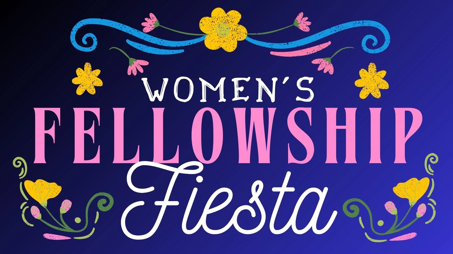 Women's Ministry Fellowship Night