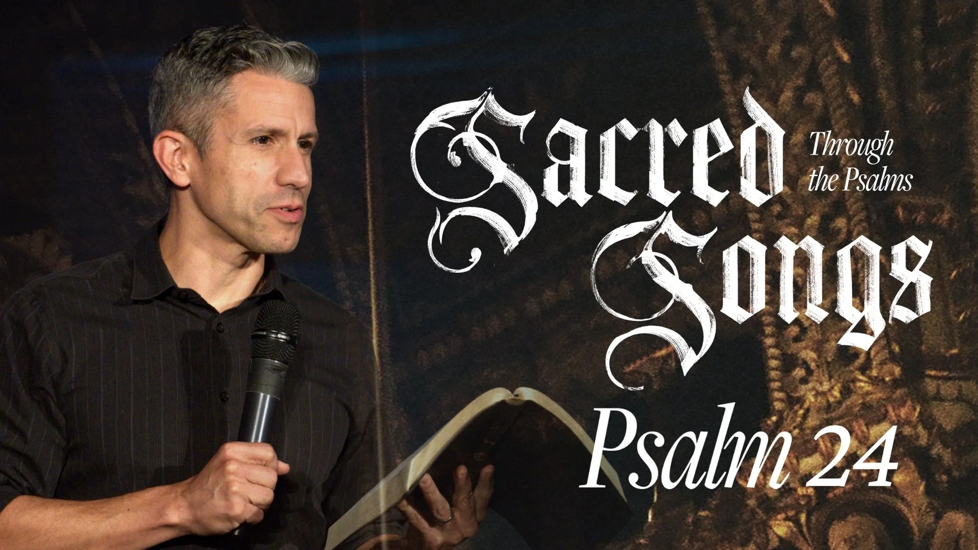 Sacred Songs - Psalm 24