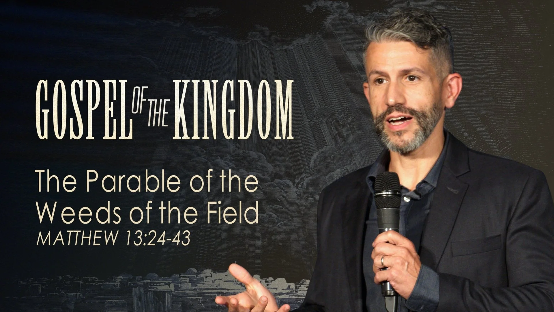 The Parables of the Weeds of the Fields