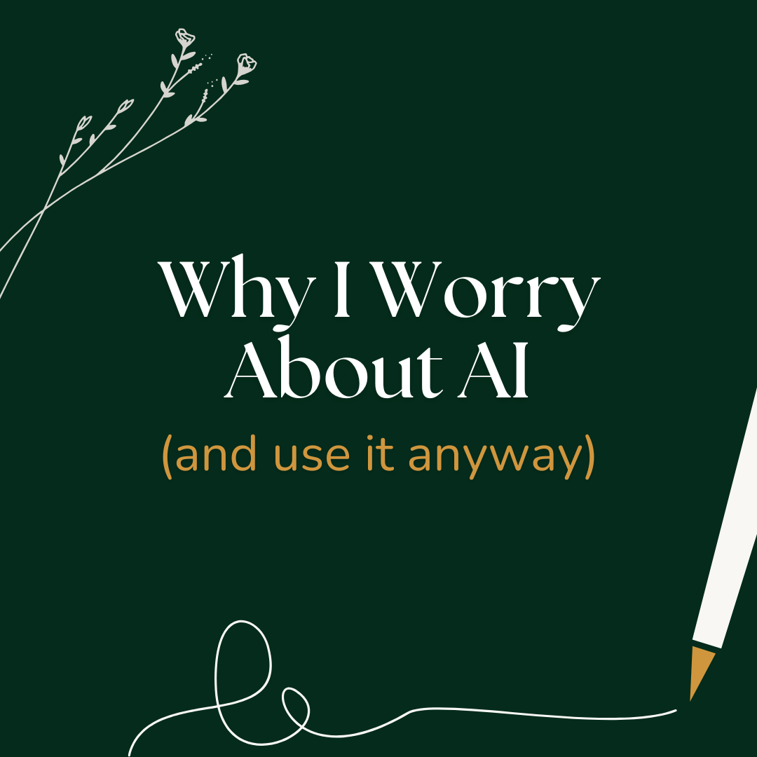 Why I Worry About AI (And Use It Anyway)