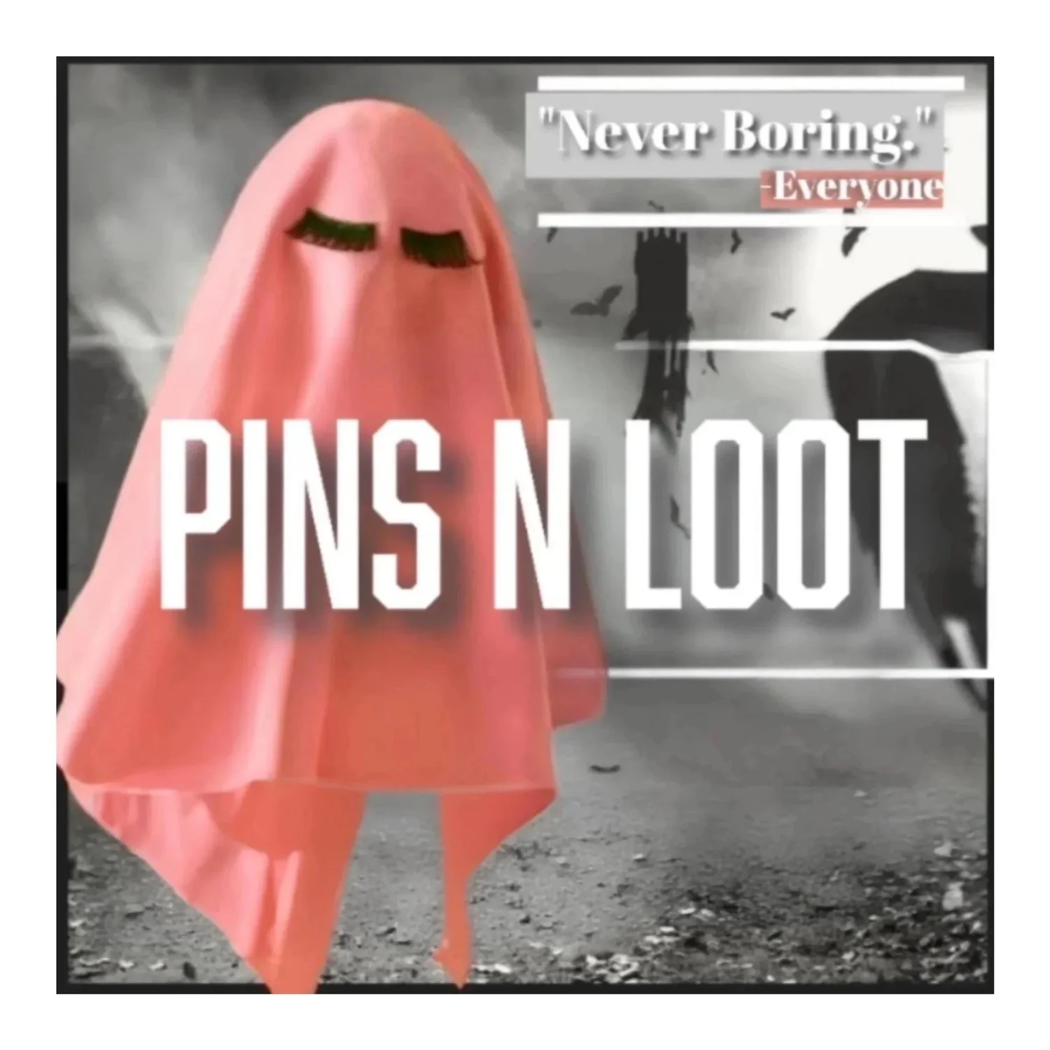Pins N Loot