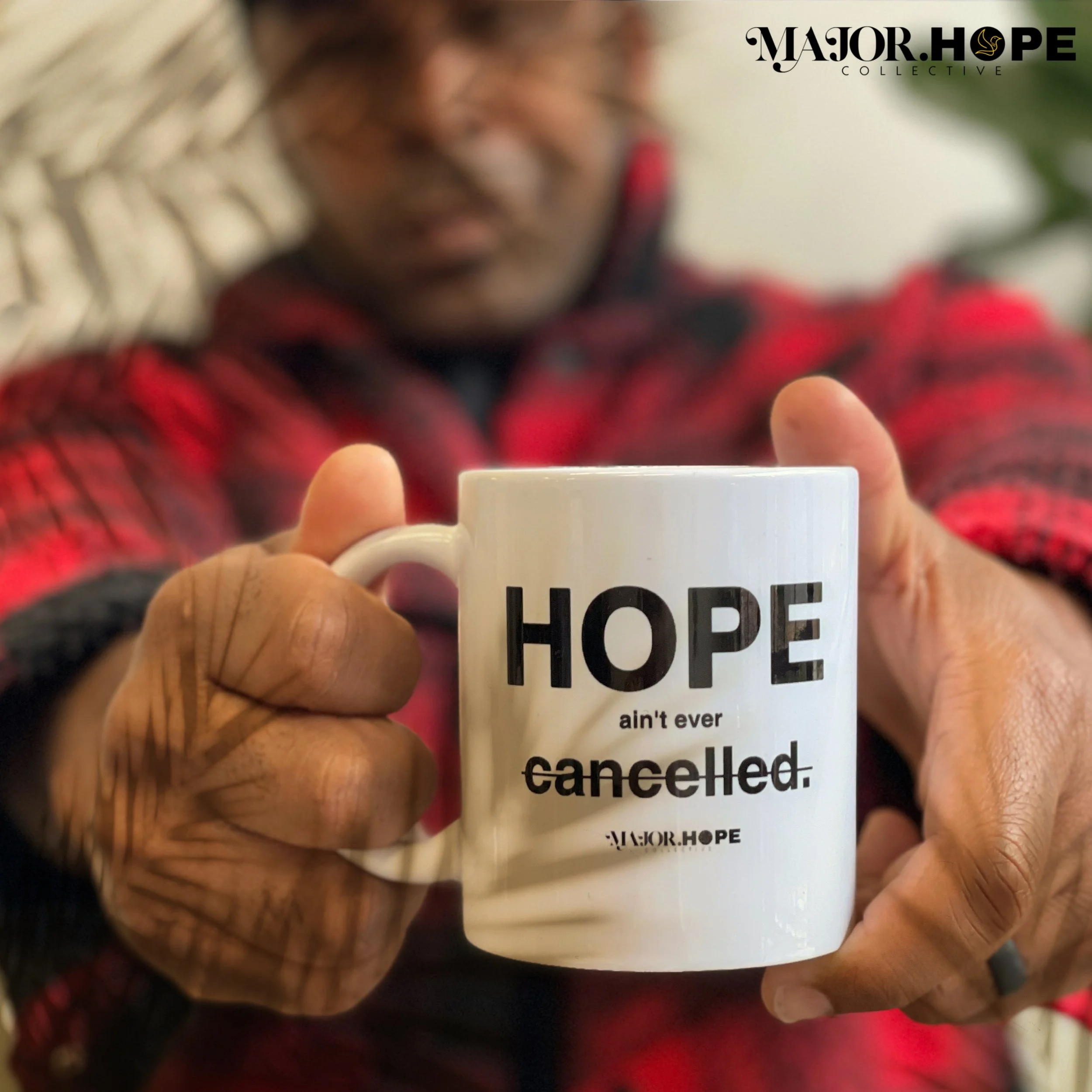 MAJOR.HOPE Hope Ain't Ever Cancelled Mug 1