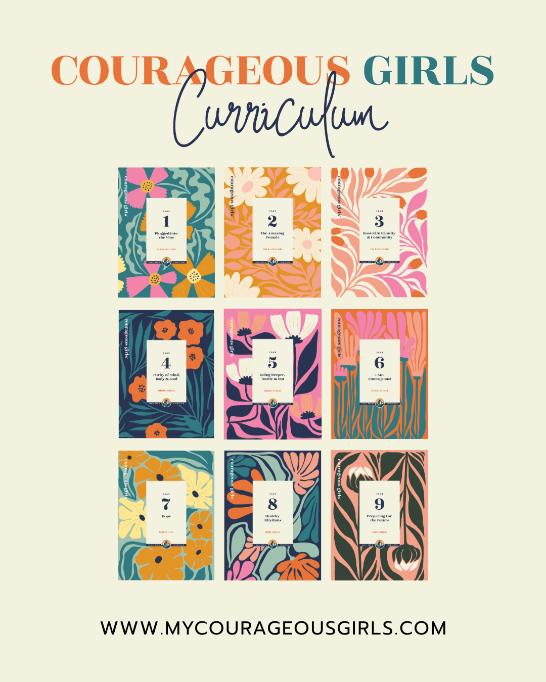 Colorful visual display of nine book covers from the Courageous Girls curriculum, each with vibrant floral and abstract designs, numbered 1 through 9, with titles focused on empowerment, identity, and resilience, and a website link at the bottom.