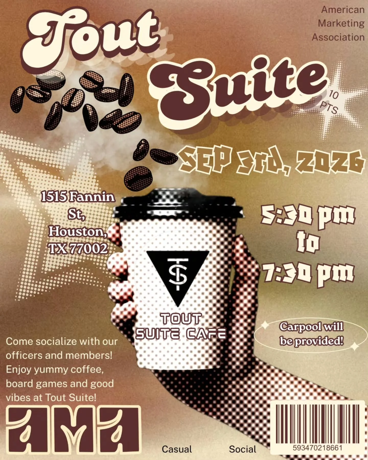 Fuel your week with good coffee and even better company! Join us for our first social at Tout Suite. Earn 10 points for knocking out some homework, or for hanging out!

​📍 Location: 1515 Fannin St, Houston, TX 77002
🗓 Date: September 3rd, 2026
⏰ Ti