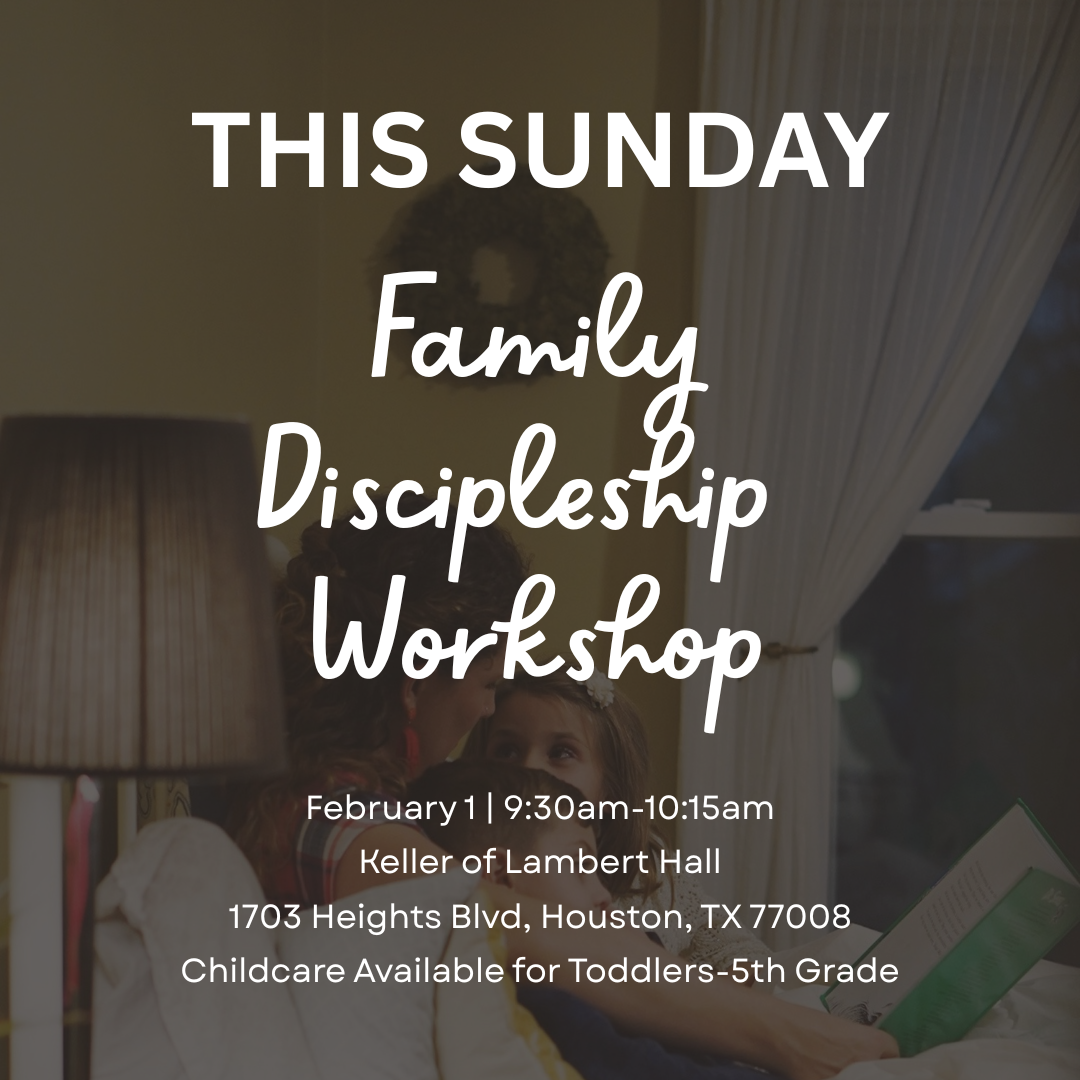 Family Discipleship Workshop