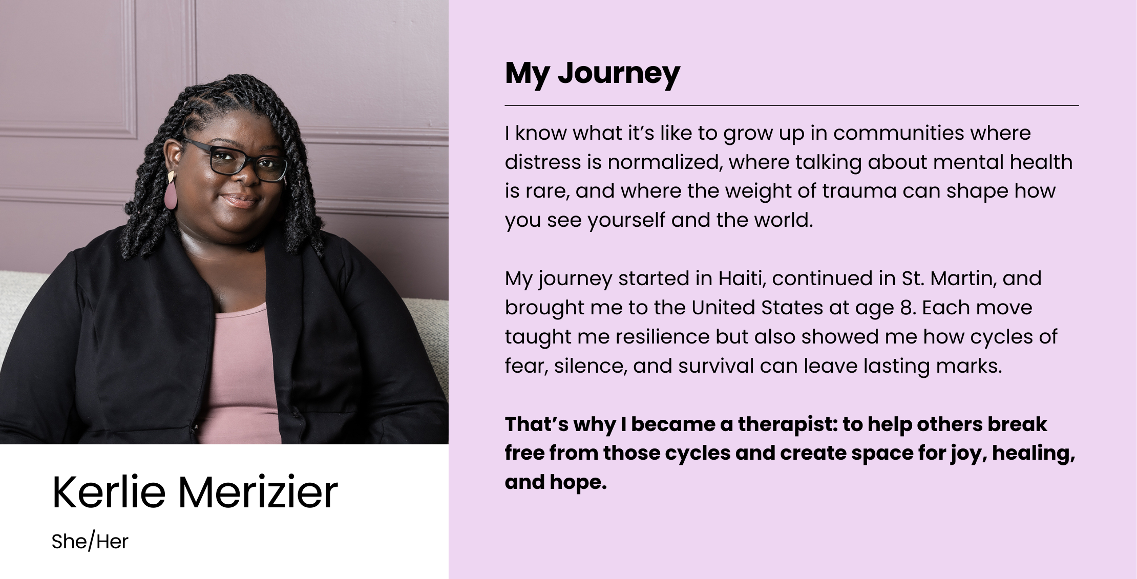 Portrait of a woman with glasses, black hair styled in twists, wearing earrings, a pink top, and a black jacket, sitting on a sofa against a purple wall, with a text overlay about her journey and work as a therapist.