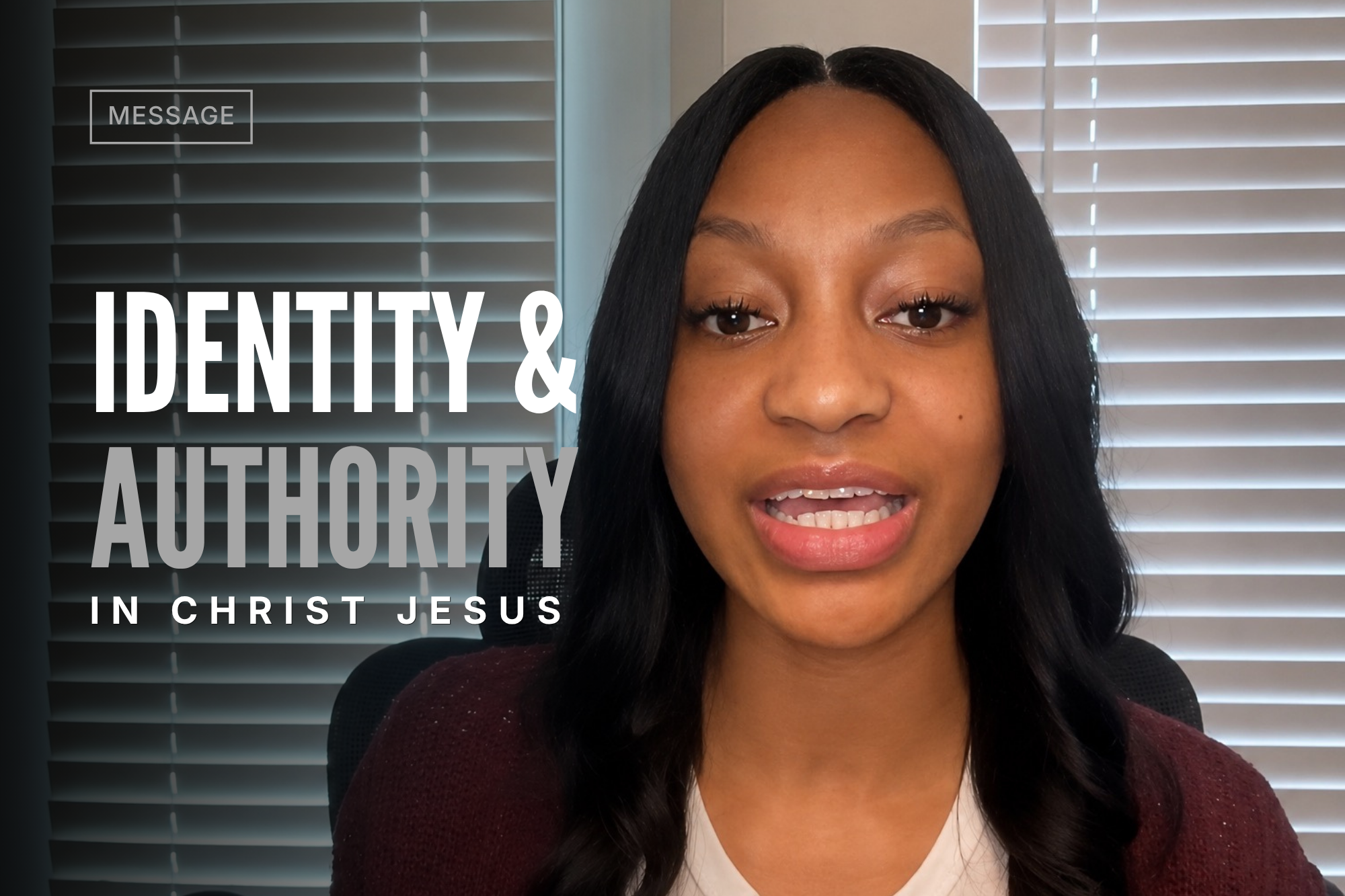 Identity &amp; Authority in Christ Jesus