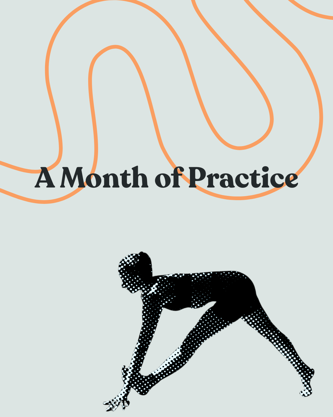 A Month of Practice.png