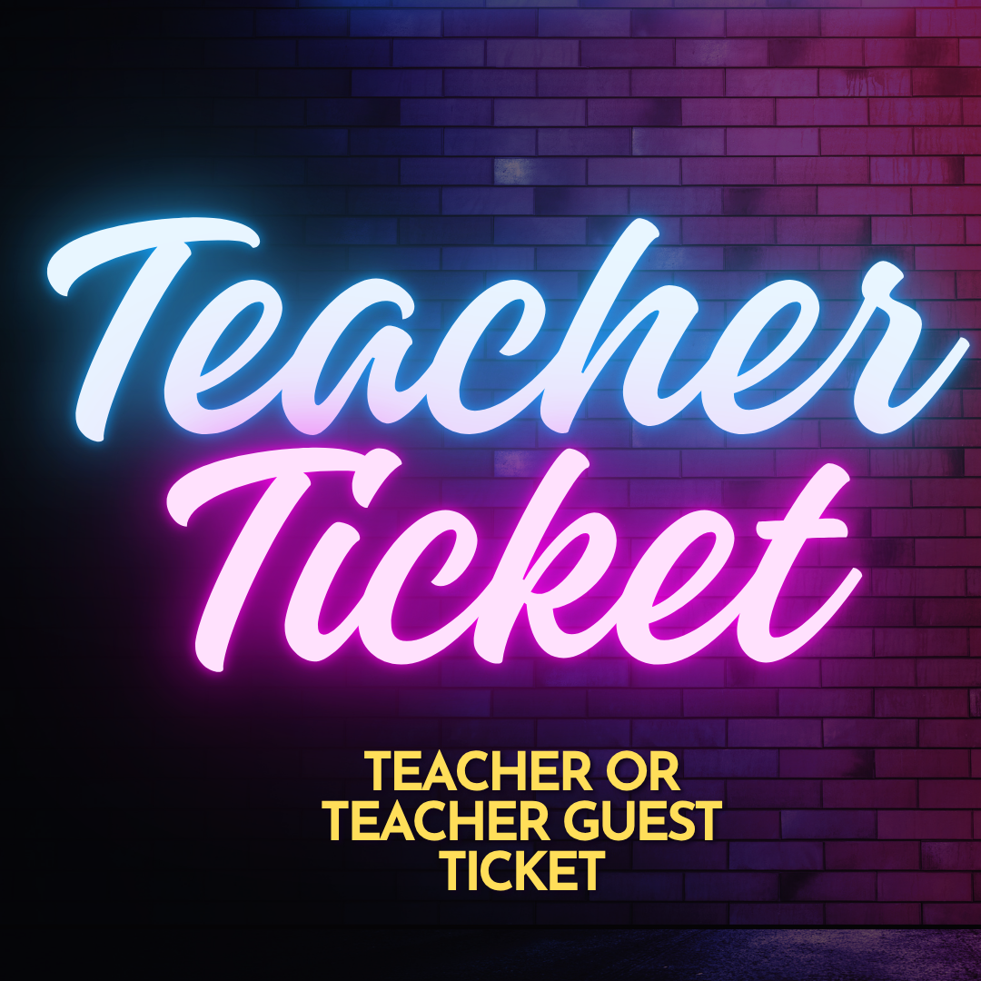 Teacher Ticket