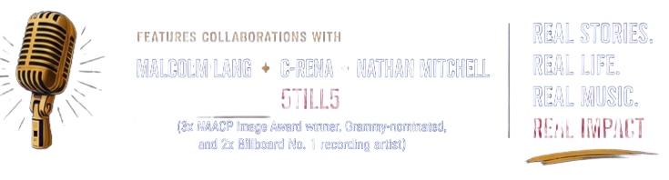 Graphic promoting a music feature with a microphone illustration and text about collaborations with Malcolm Lang, C-ReNa, Nathan Mitchell, and 5TILL5, highlighting real stories, life, music, and impact.