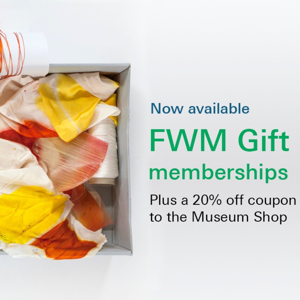 Fabric Workshop Museum, Friend Membership $50