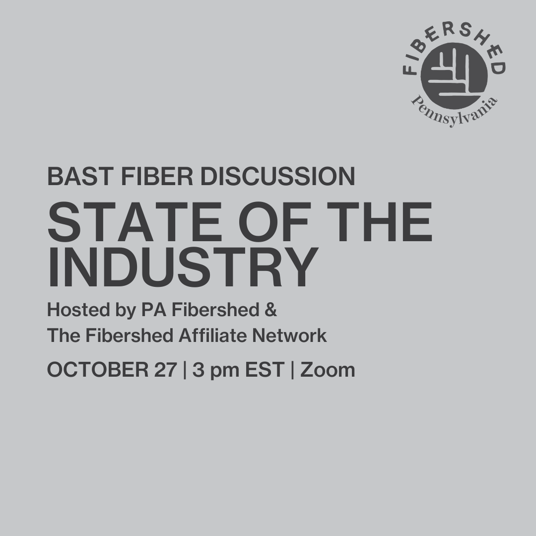 Fibershed: Bast Fiber: State of the Industry