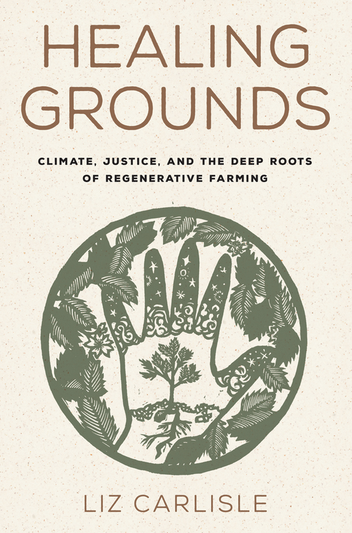 June Book Club Meeting: Healing Grounds: Climate, Justice, and the Deep Roots of Regenerative Farming