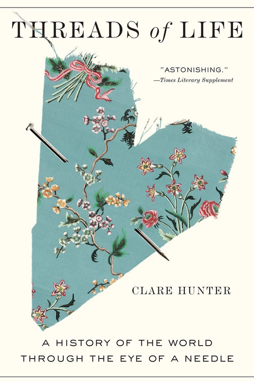 October Book Club Meeting: Threads of Life: A History of the World Through the Eye of a Needle