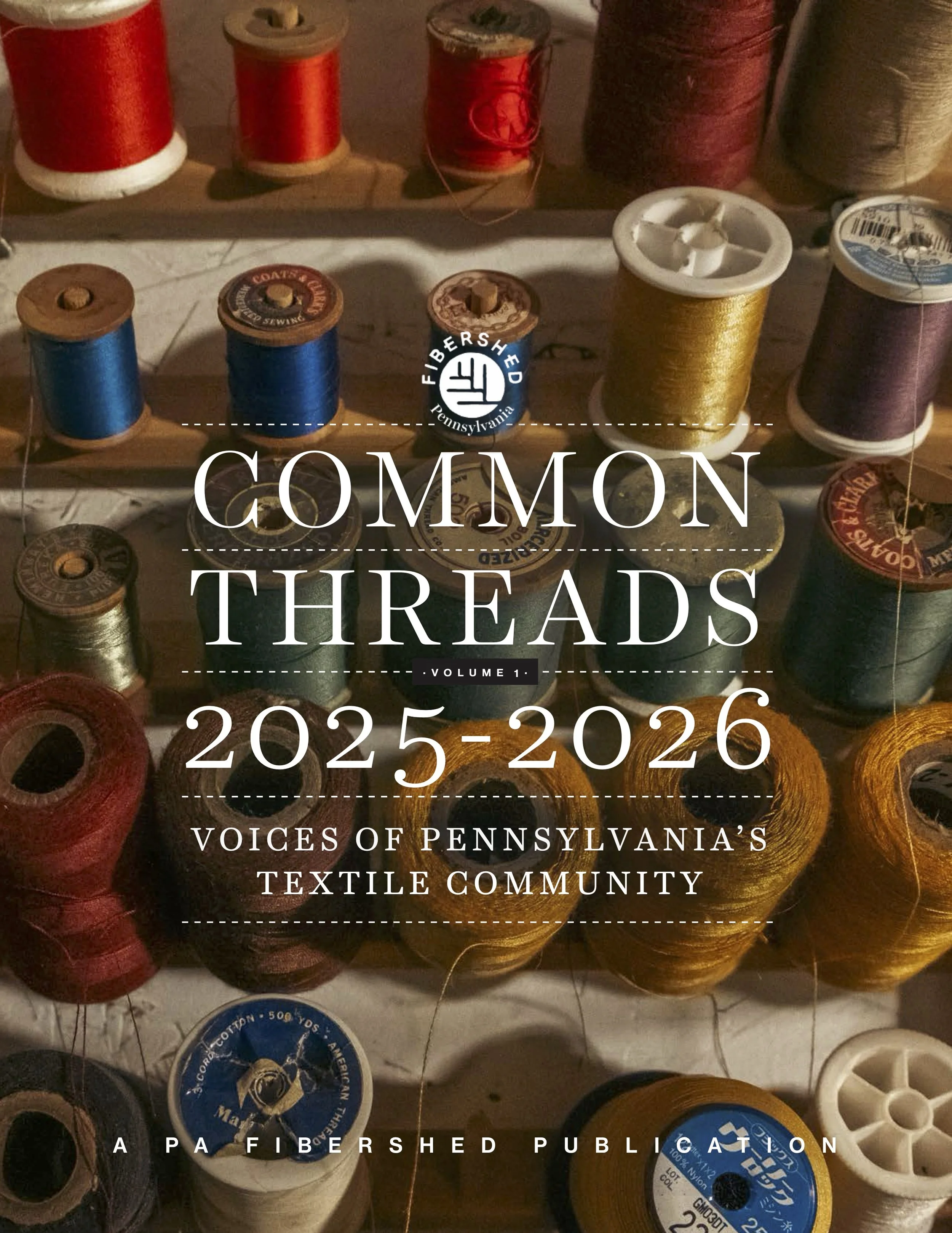 Common Threads: Voices of Pennsylvania’s Textile Community