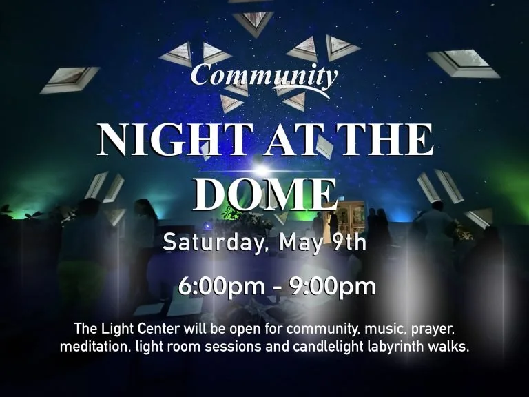 Join Me!!! Night at the Dome: Community/Heart Centered Unity Field