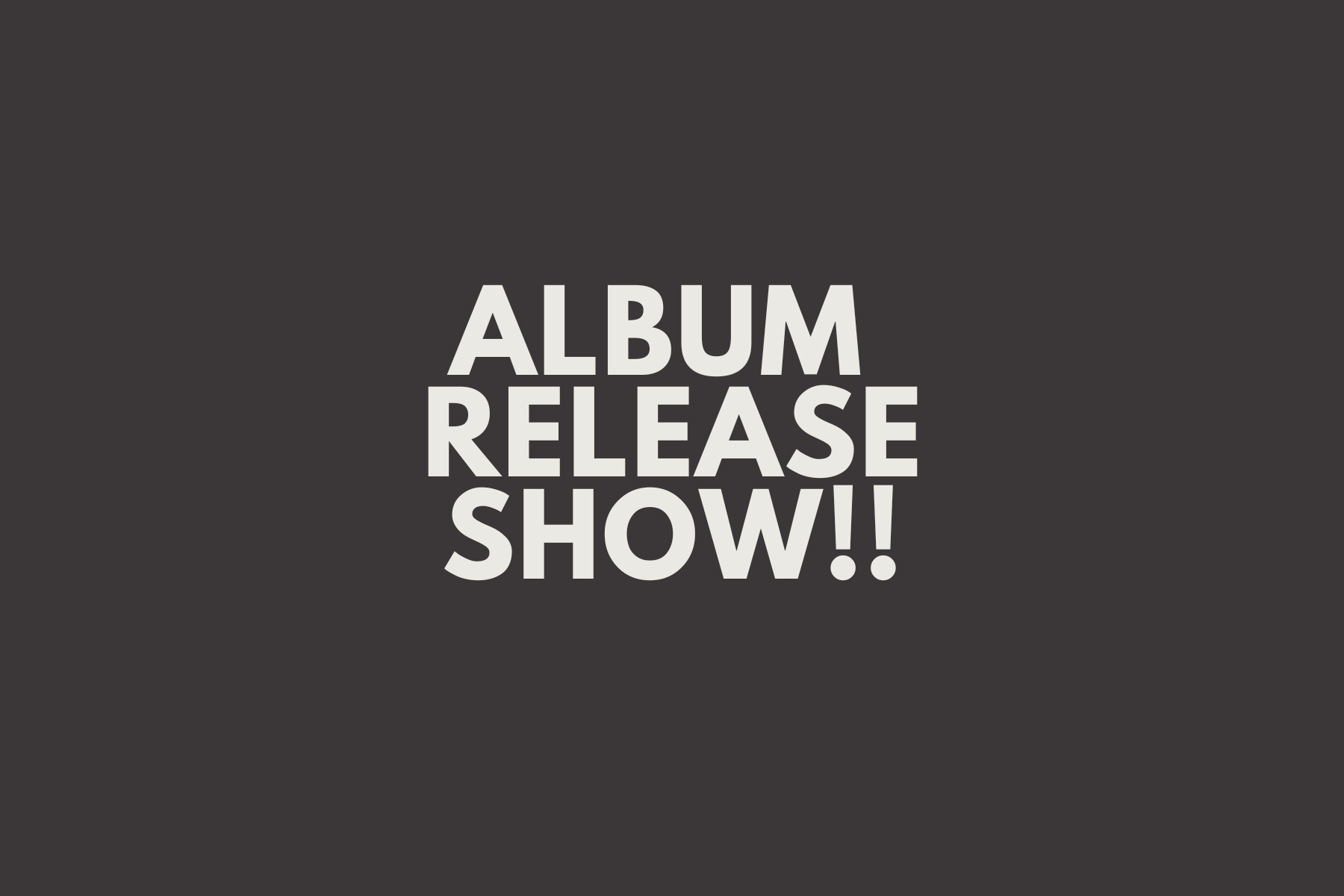 In Everything - Album Release Party