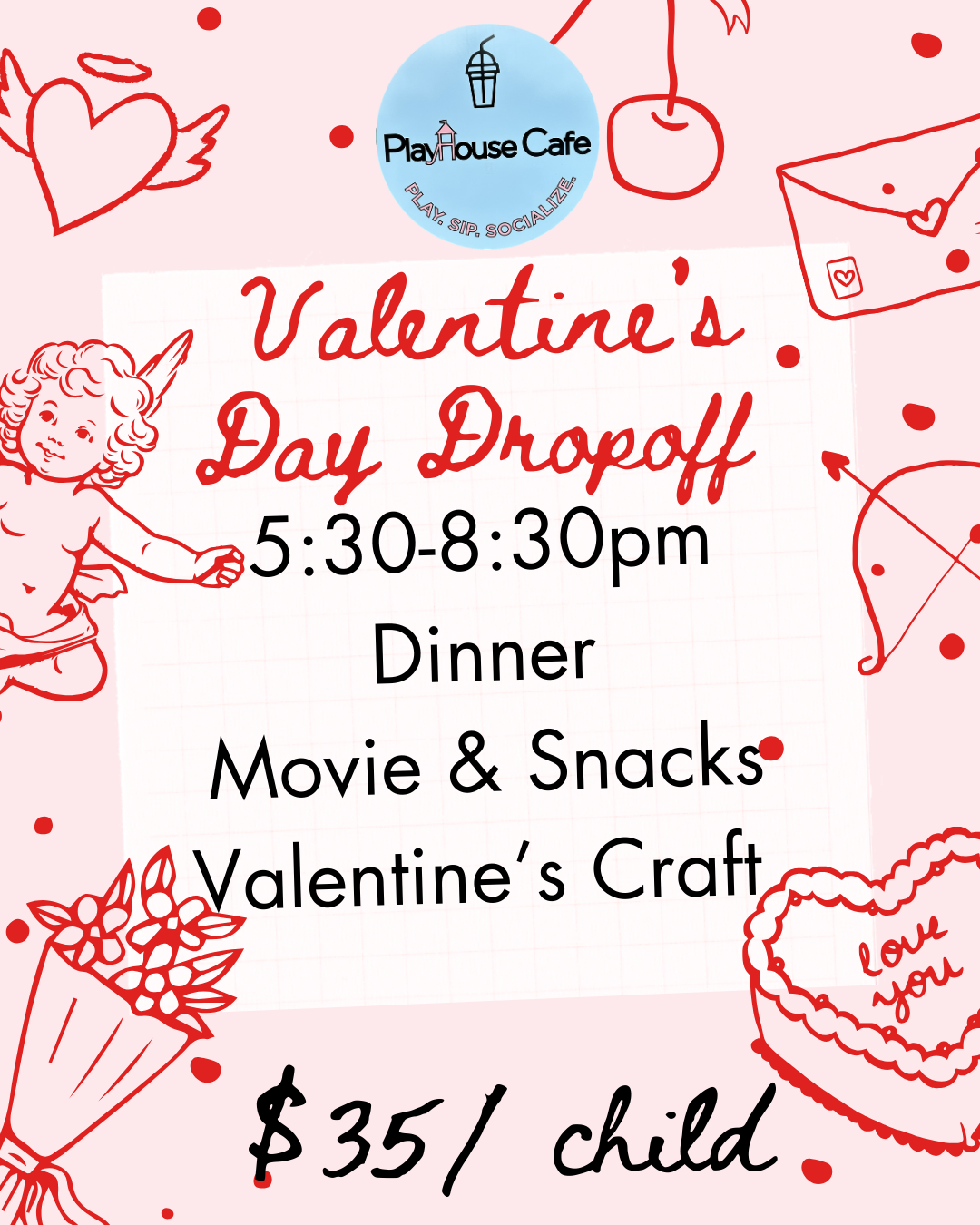 Valentine's Drop Off