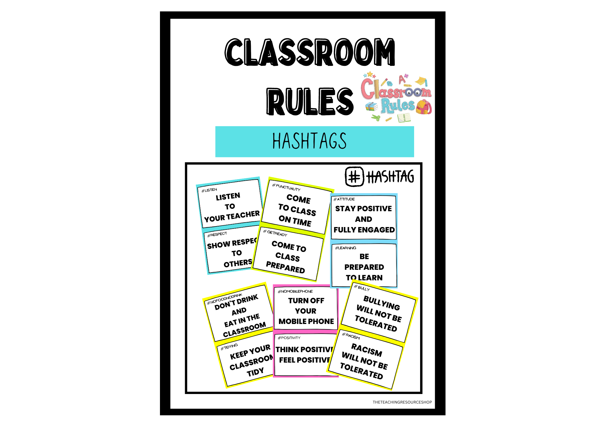 CLASSROOM RULES - HASHTAGS