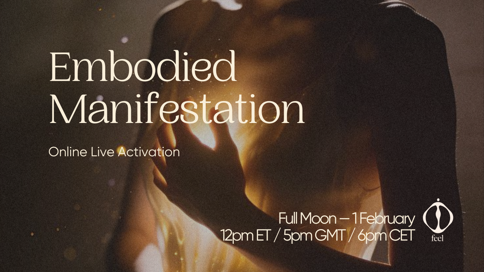 Embodied Manifestation: Online Live Activation